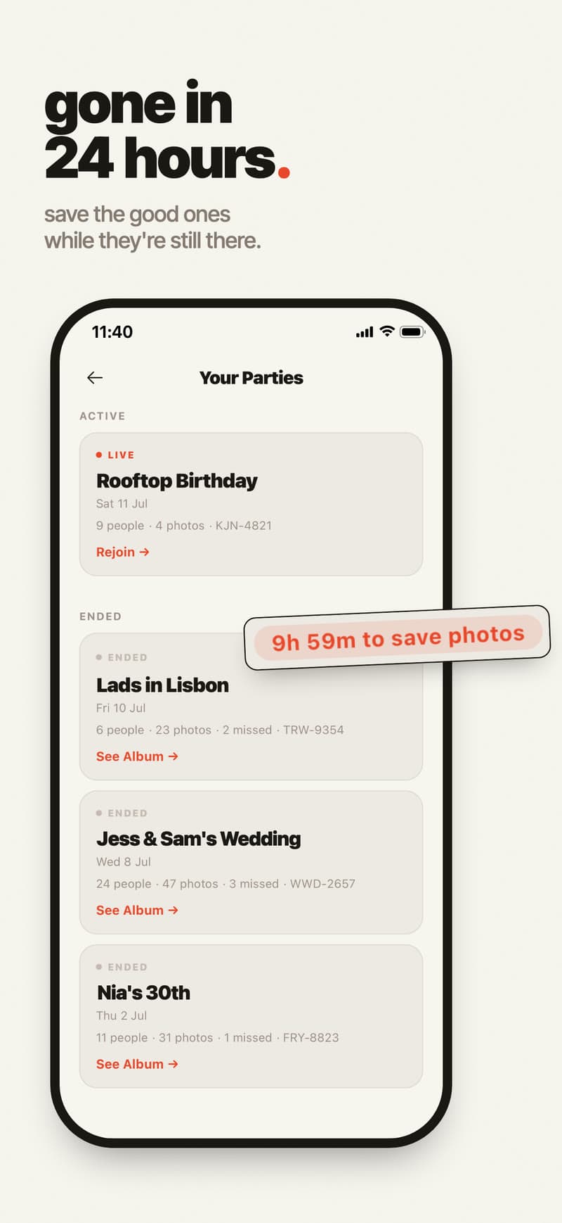 Gone in 24 hours, so save the good ones. The Your Parties list, with a '9h 59m to save photos' tag on an ended party.